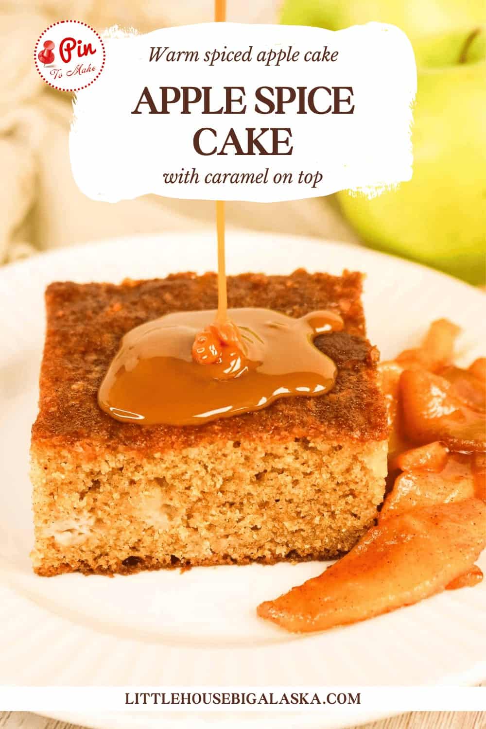 A square slice of apple spice cake with caramel sauce being poured on top, served alongside baked apple slices on a white plate.