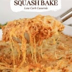 A spoon scoops the delicious Spaghetti Squash Bake, filled with cheesy goodness, from a dish. Text reads: "Spaghetti Squash Bake, Low Carb Casserole, littlehousebigalaska.com.