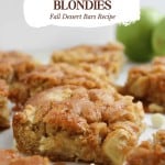 Close-up of caramel apple blondies on a white surface, with text describing the dessert and a website link at the bottom.